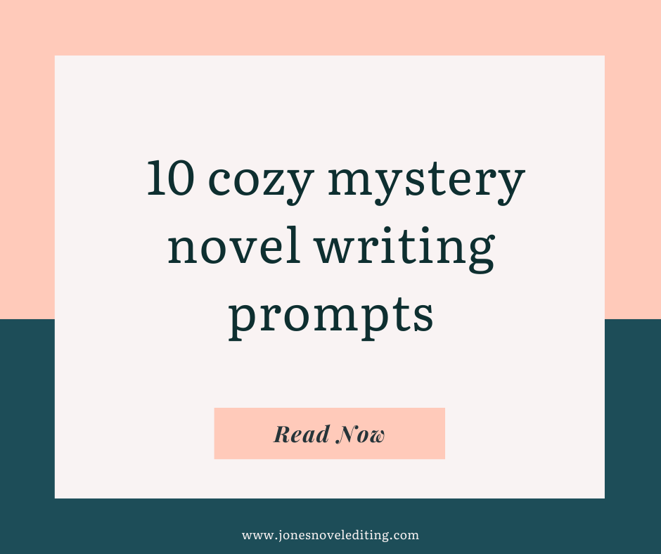 10 cozy mystery novel writing prompts