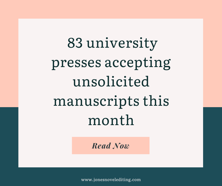 University presses accepting unsolicited manuscripts this month