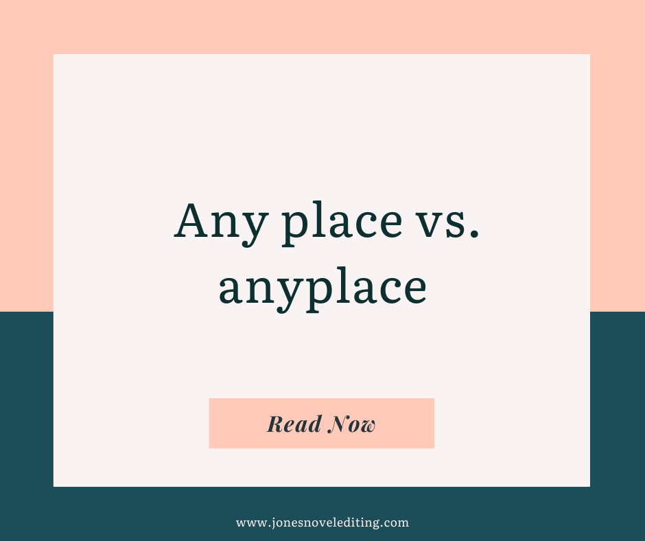Any place vs. anyplace