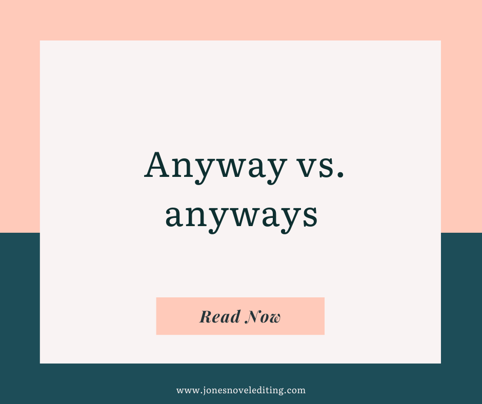 Anyway vs. anyways