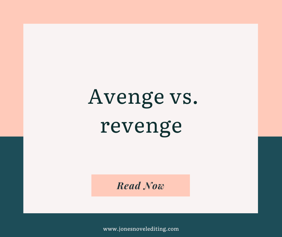 Avenge vs. revenge
