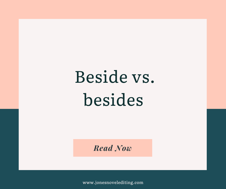 Beside vs. besides