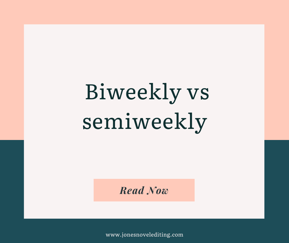 Biweekly vs semiweekly