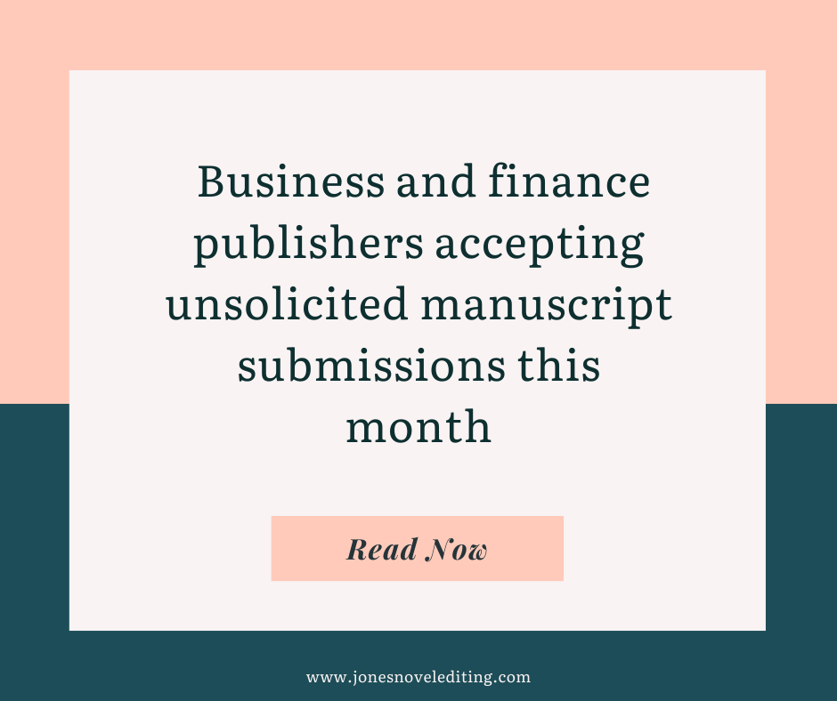 Business and finance publishers accepting unsolicited manuscript submissions this month
