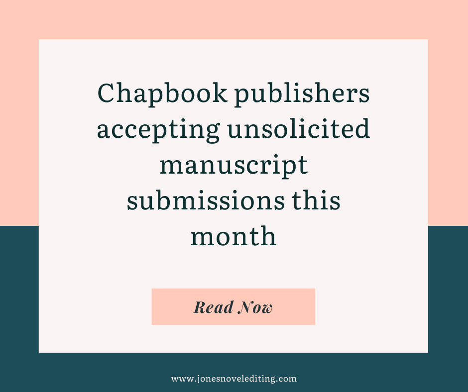 Chapbook publishers accepting unsolicited manuscript submissions this month