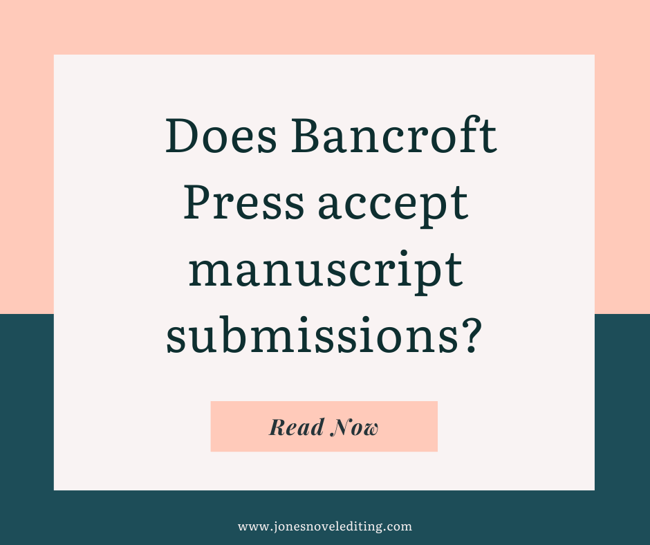 Does Bancroft Press accept manuscript submissions?