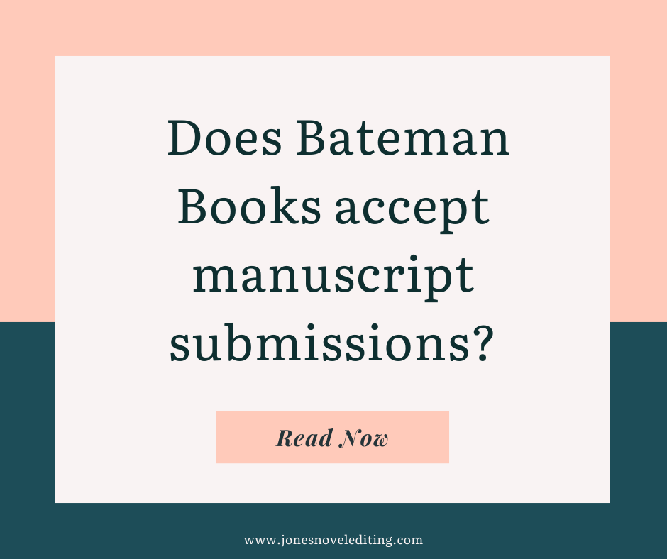 Does Bateman Books accept manuscript submissions?