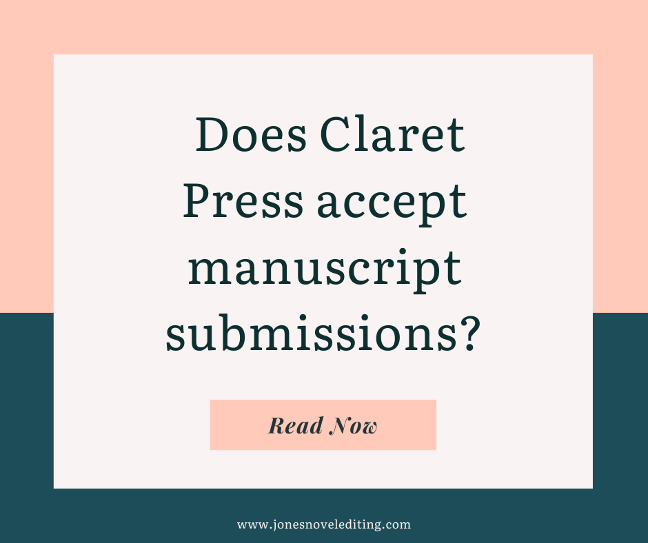 Does Claret Press accept manuscript submissions?