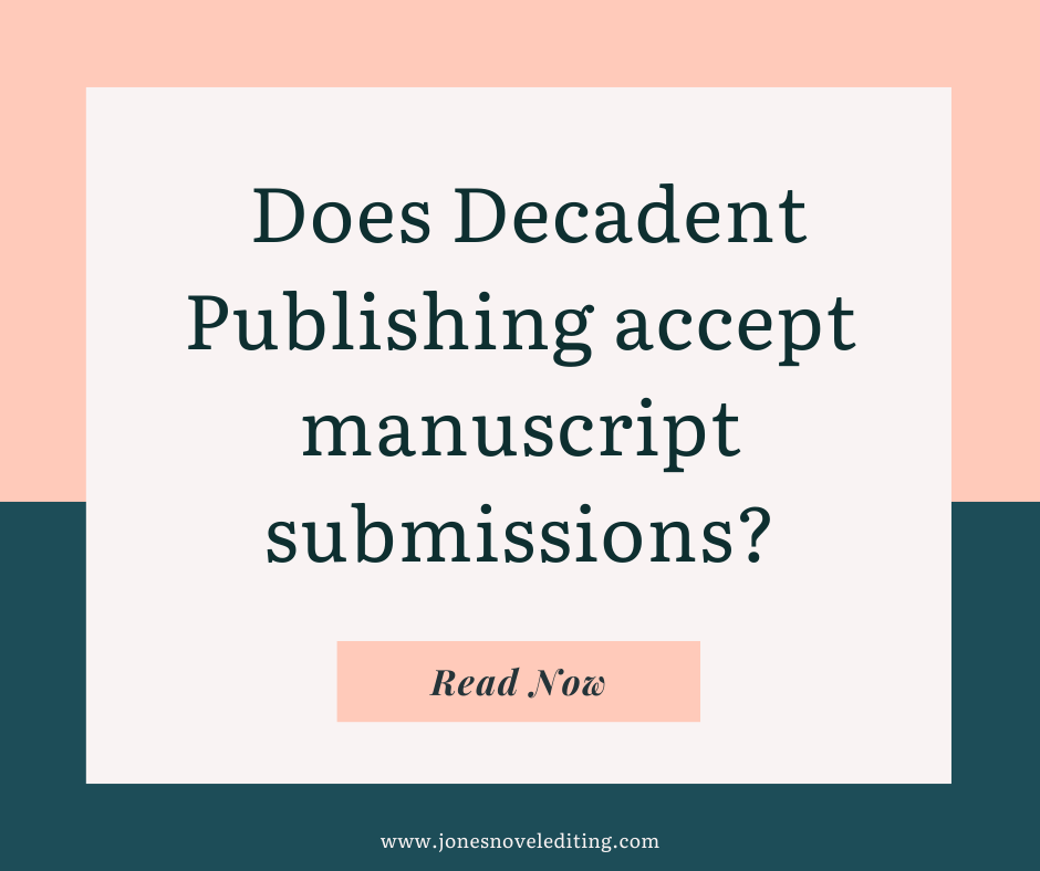 Does Decadent Publishing accept manuscript submissions?