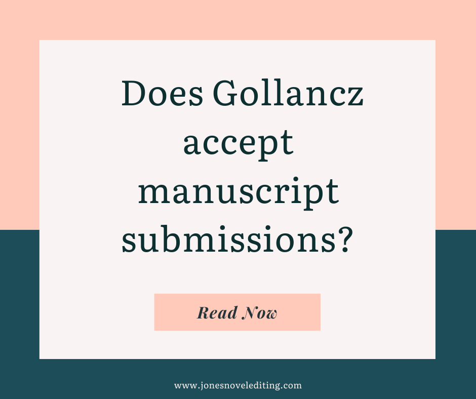 Does Gollancz accept manuscript submissions?