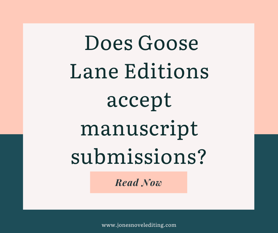 Does Goose Lane Editions accept manuscript submissions?