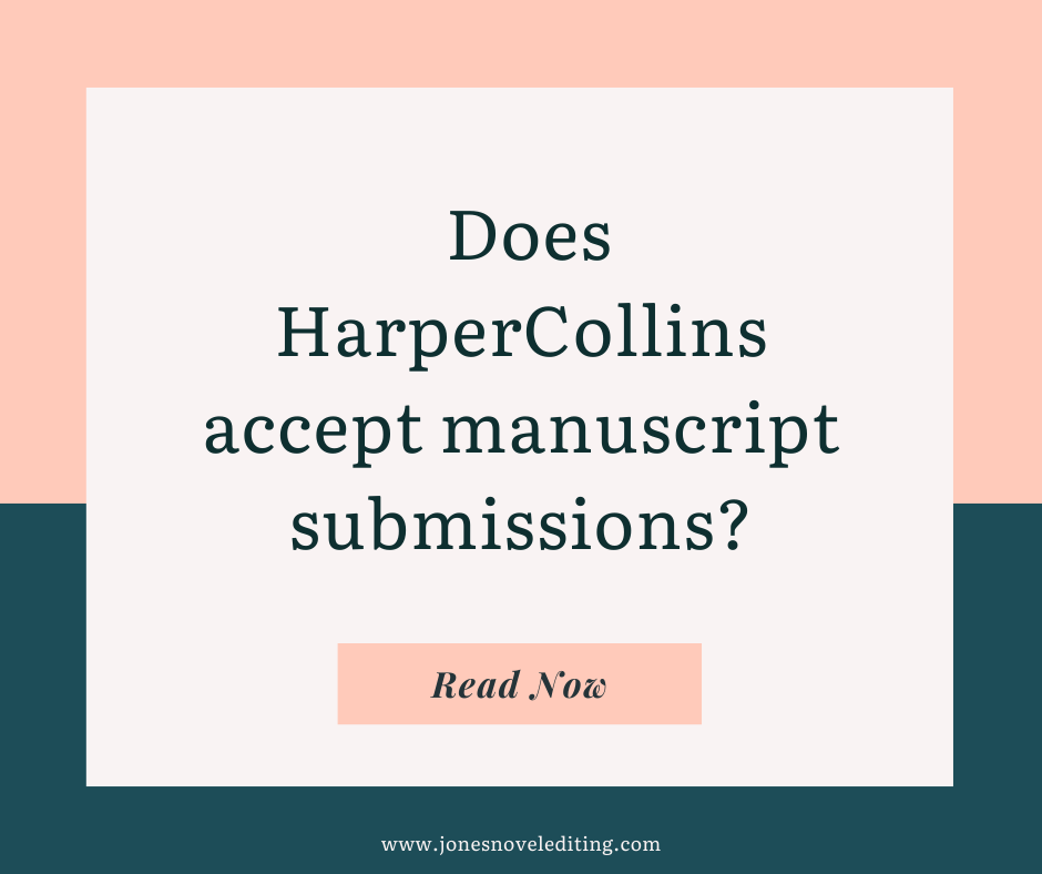 Does HarperCollins accept manuscript submissions?