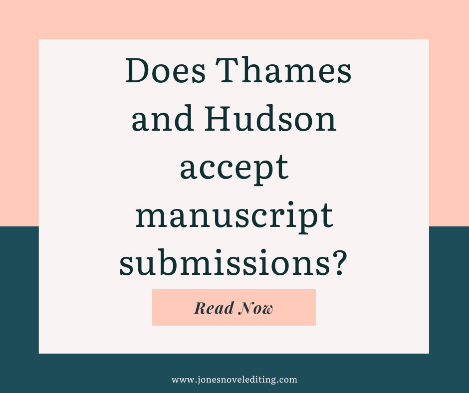 Does Thames and Hudson accept manuscript submissions?
