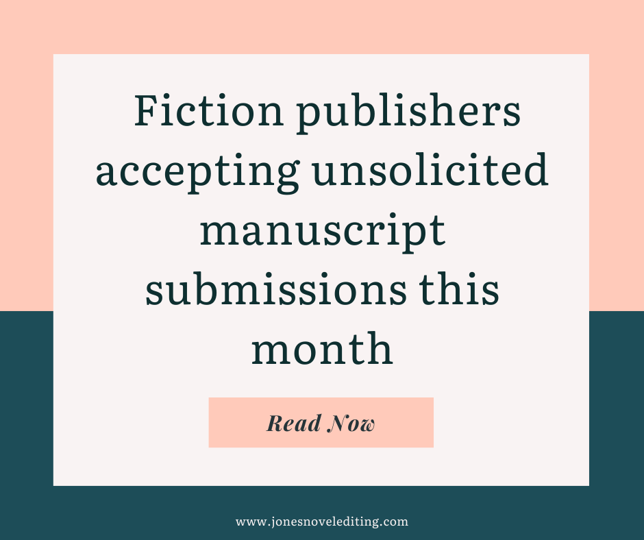 Fiction publishers accepting unsolicited manuscript submissions this month