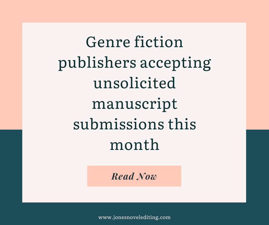 Genre fiction publishers accepting unsolicited manuscript submissions this month
