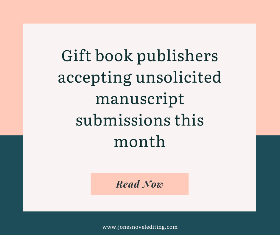 Gift book publishers accepting unsolicited manuscript submissions this month