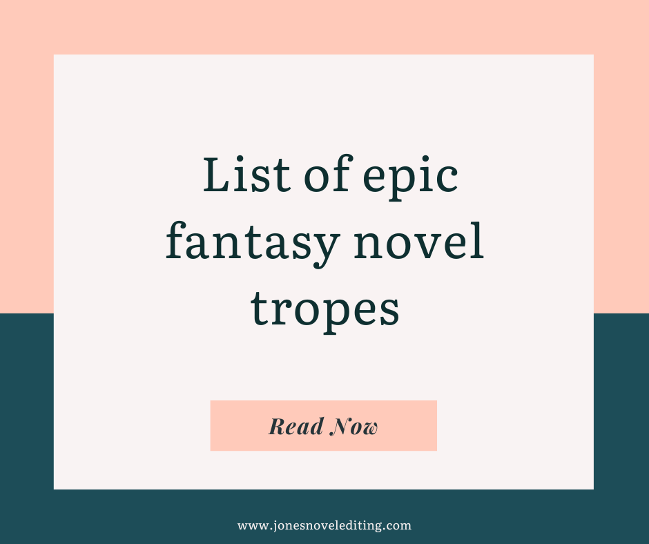 List of epic fantasy novel tropes