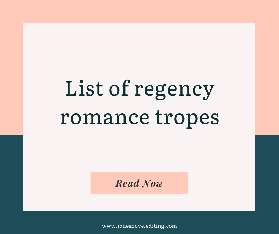 List of regency romance tropes