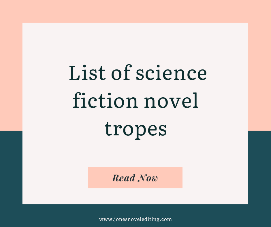 List of science fiction novel tropes
