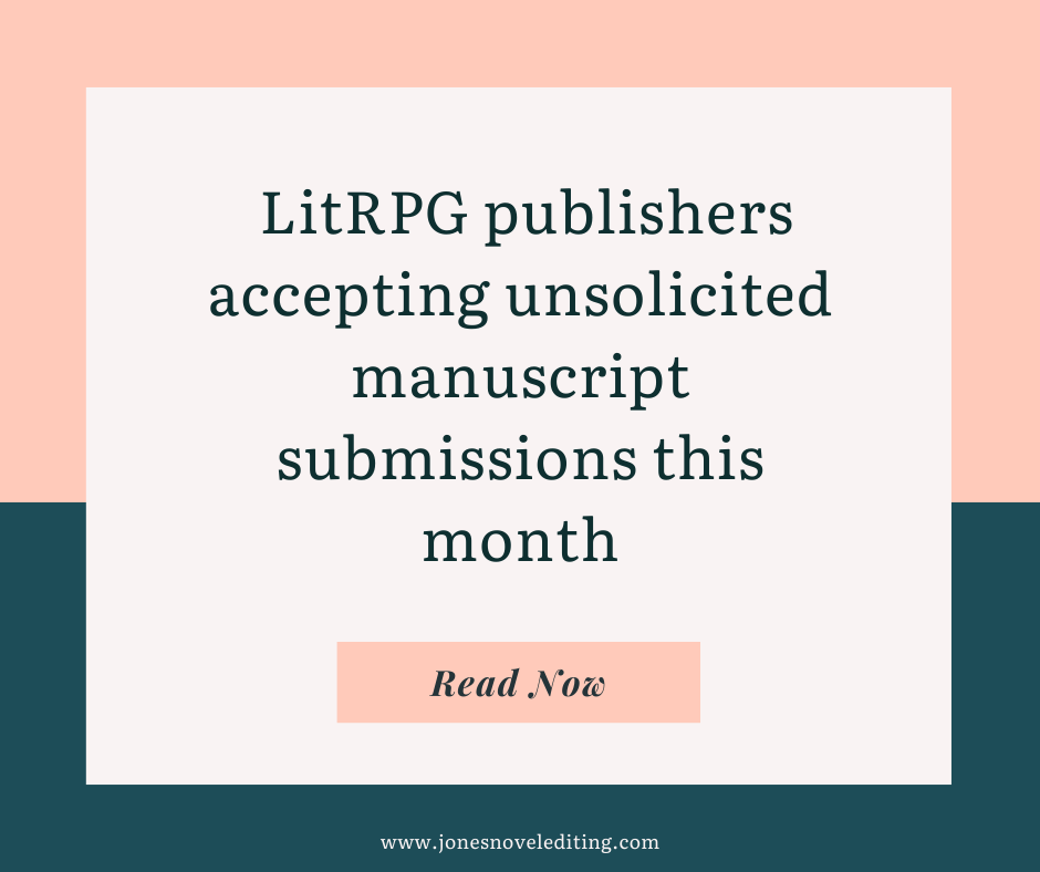 LitRPG publishers accepting unsolicited manuscript submissions this month