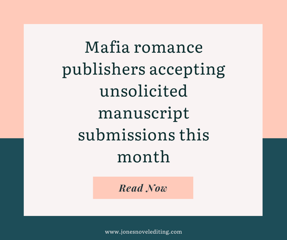 Mafia romance publishers accepting unsolicited manuscript submissions this month