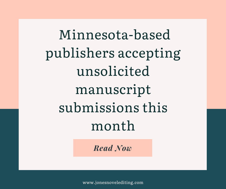 Minnesota-based publishers accepting unsolicited manuscript submissions this month