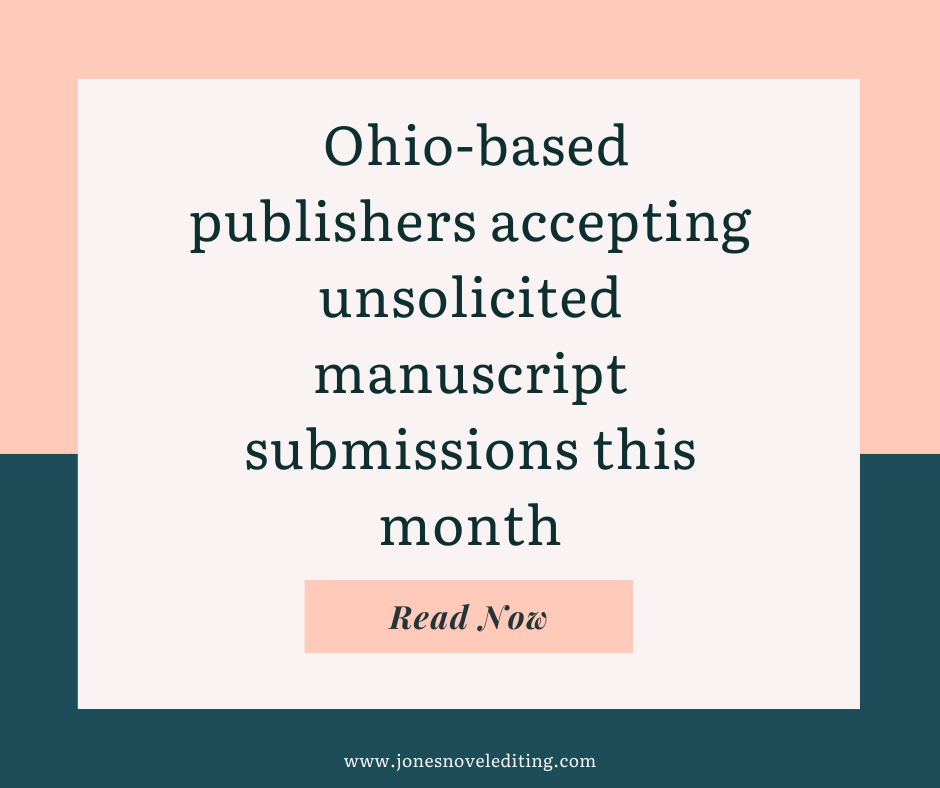 Ohio-based publishers accepting unsolicited manuscript submissions this month