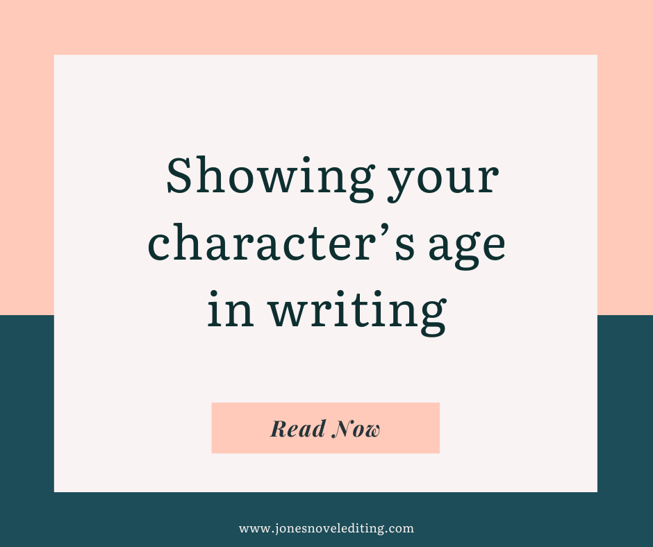 Showing your character’s age in writing
