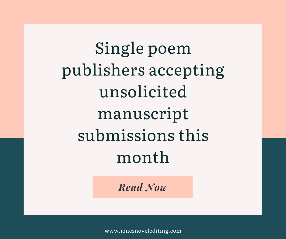 Single poem publishers accepting unsolicited manuscript submissions this month
