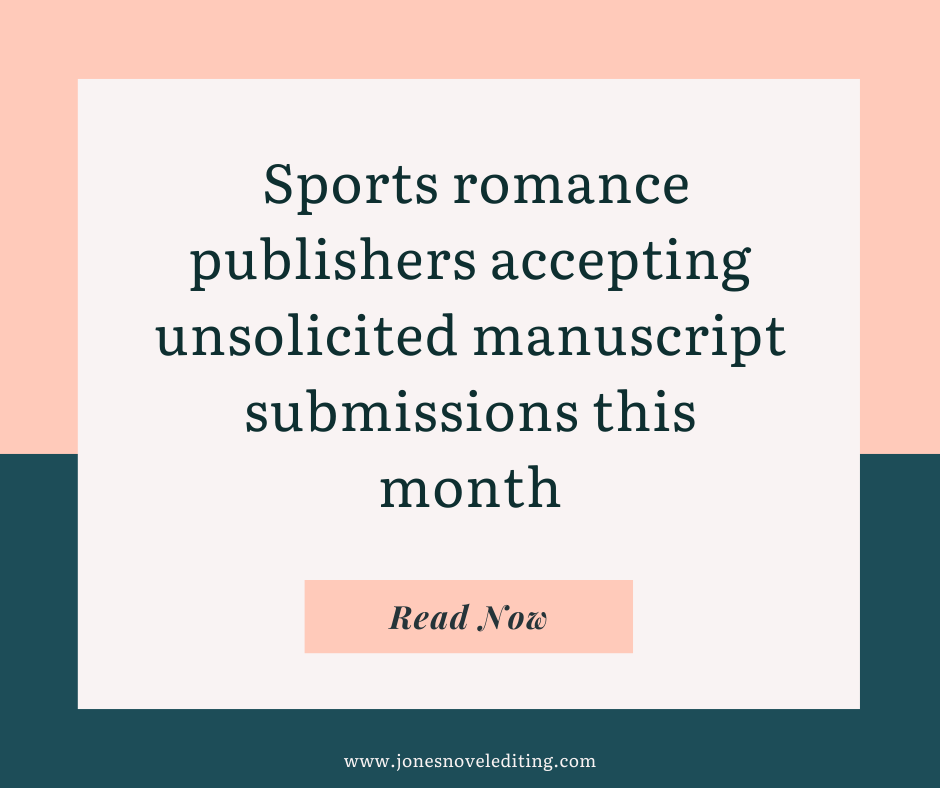 Sports romance publishers accepting unsolicited manuscript submissions this month