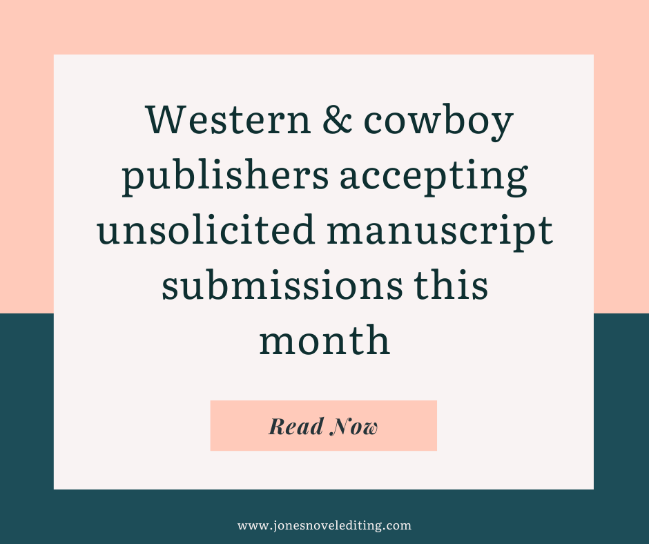 Western & cowboy publishers accepting unsolicited manuscript submissions this month